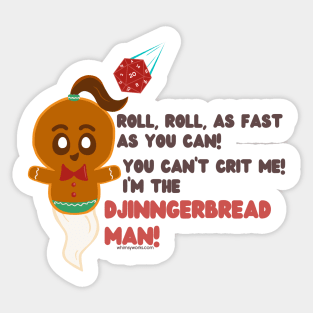 Critmas Djinngerbread Man // D20 Sticker